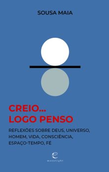 Creio… logo penso