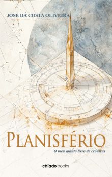 Planisfério (o Meu Quinto Livro de Crónicas)