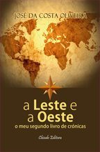 A Leste e a Oeste