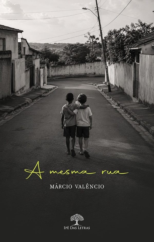 A mesma rua