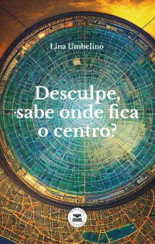 Desculpe, sabe onde fica o centro?
