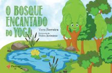 O bosque encantado do Yoga