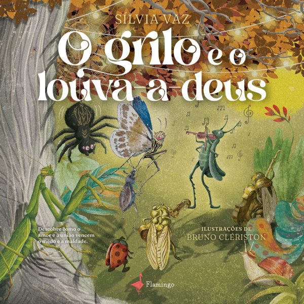 O grilo e o louva-a-deus