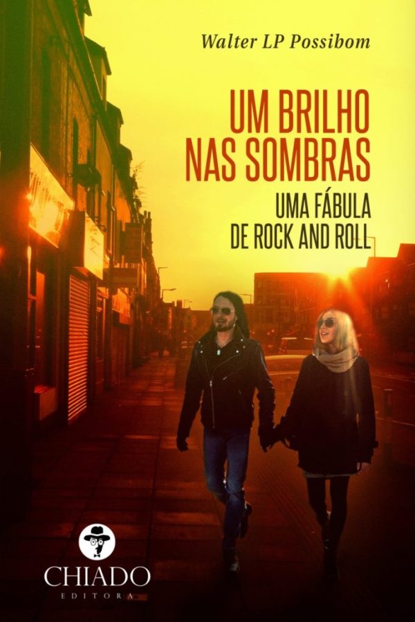 Um brilho nas sombras - Uma Fábula de Rock and Roll