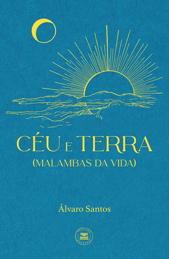 Céu e Terra (Malambas da Vida)