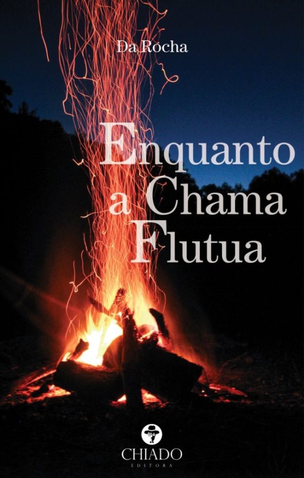 Enquanto a Chama Flutua