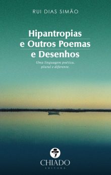 Hipantropias e Outros Poemas e Desenhos