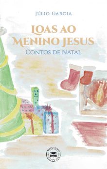 Loas ao Menino Jesus - Contos de Natal