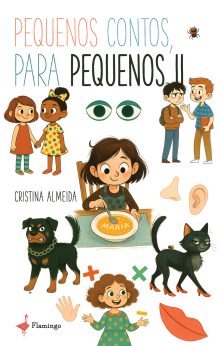 Pequenos contos, para pequenos II