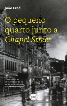 O pequeno quarto junto a Chapel Street
