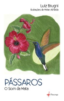 PÁSSAROS: O Som da Mata