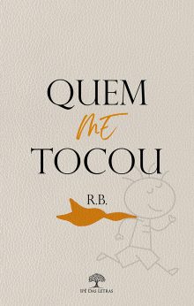 Quem Me Tocou