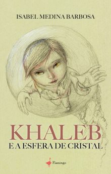 KHALEB E A ESFERA DE CRISTAL