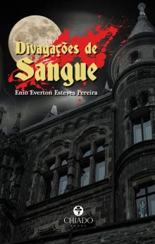 Divagações de Sangue