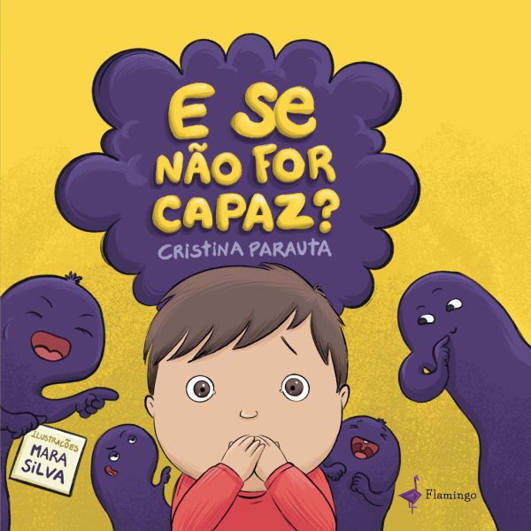 E se não for capaz?