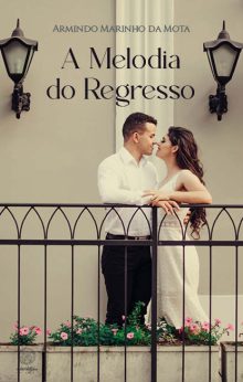 A Melodia do Regresso