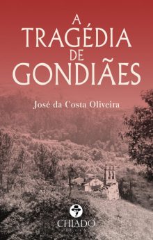 A Tragédia de Gondiães