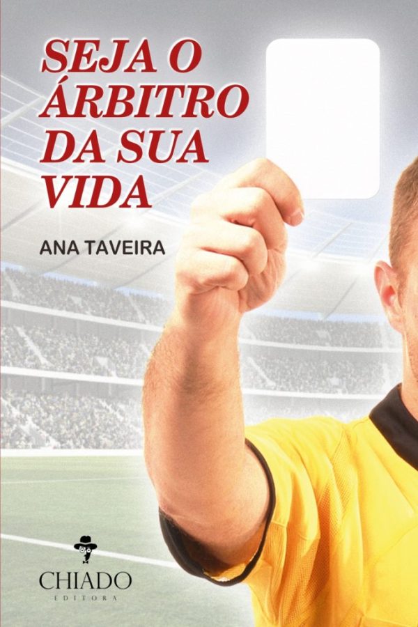 Seja o Árbitro da Sua Vida