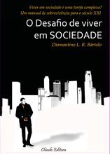 O Desafio de Viver em Sociedade
