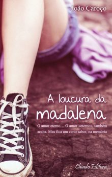 A Loucura da Madalena