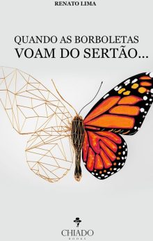 Quando as borboletas voam do sertão
