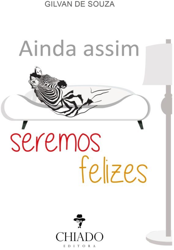 Ainda assim seremos felizes