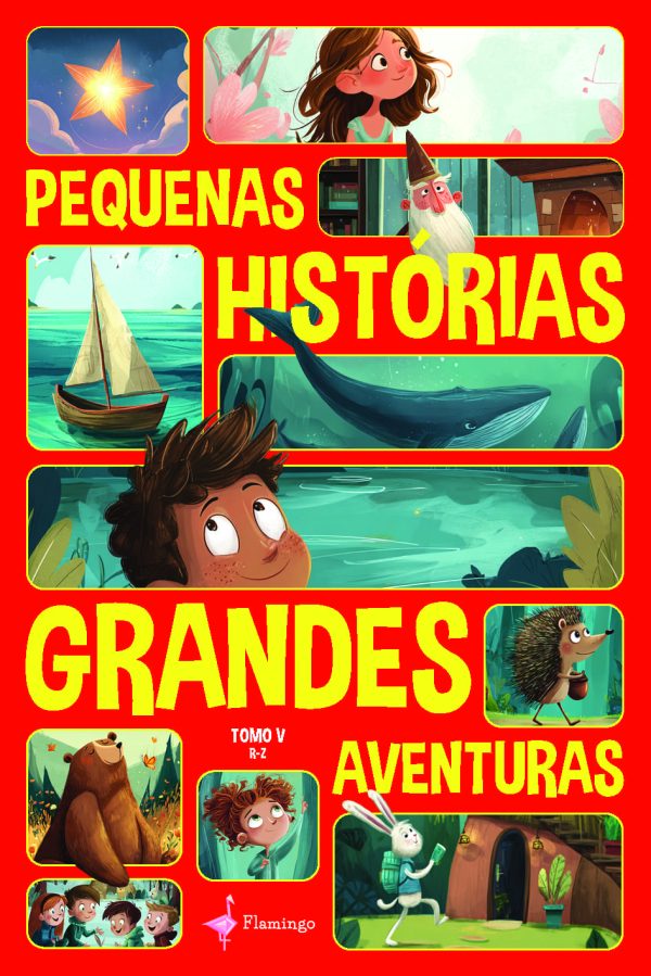 Pequenas Histórias, Grandes Aventuras - Tomo V