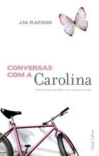 Conversas com a Carolina