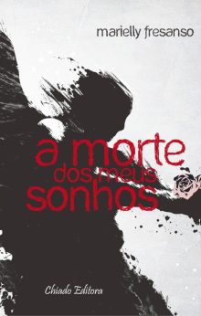 A Morte dos Meus Sonhos