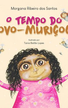 O tempo do povo-muriçoca