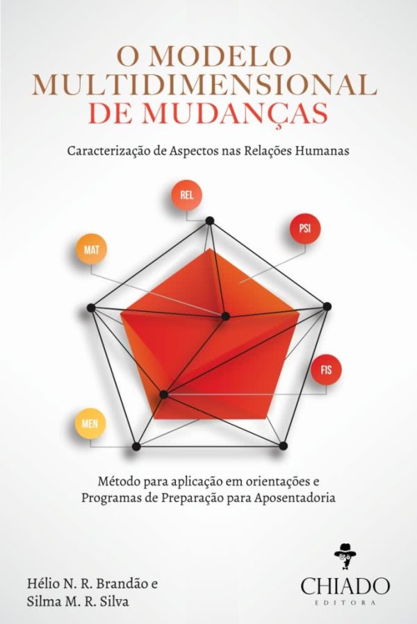 O Modelo Multidimensional de Mudanças