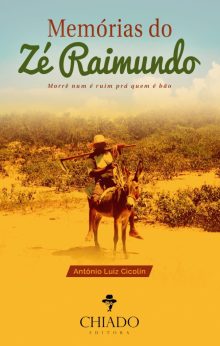 Memórias do Zé Raimundo