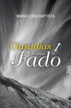 Ousadias do meu Fado