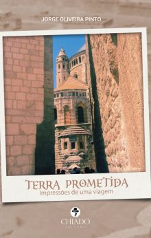 Terra Prometida - Impressões de uma Viagem