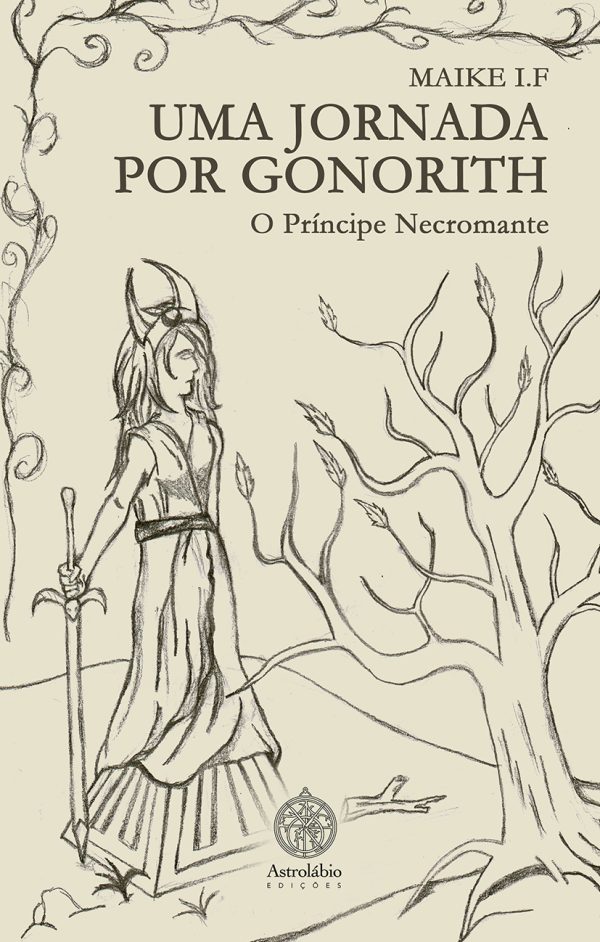 Uma Jornada Por Gonorith - O Príncipe Necromante