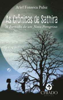 As crônicas de Sathira – A jornada de um novo peregrino