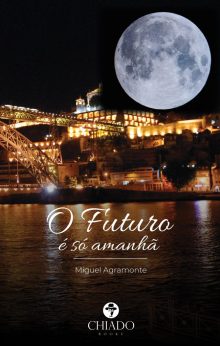 O Futuro é só amanhã