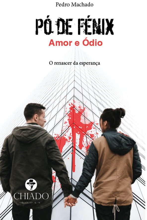 Pó de Fénix - Amor e Ódio