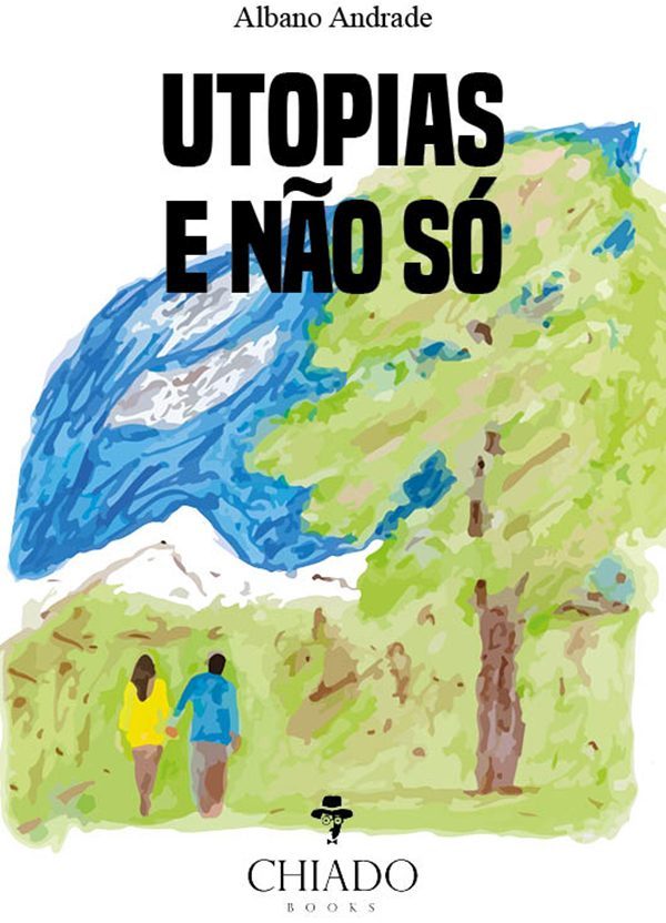 Utopias e não só
