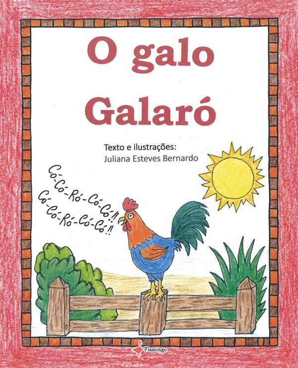 O Galo Galaró