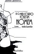 Se o Meu Corpo fosse um Homem