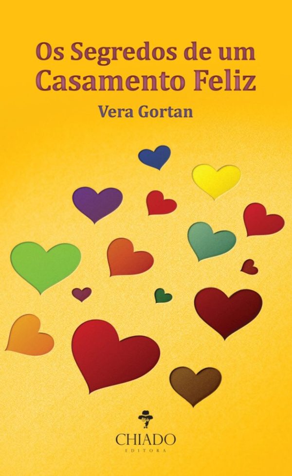 Os Segredos de Um Casamento Feliz