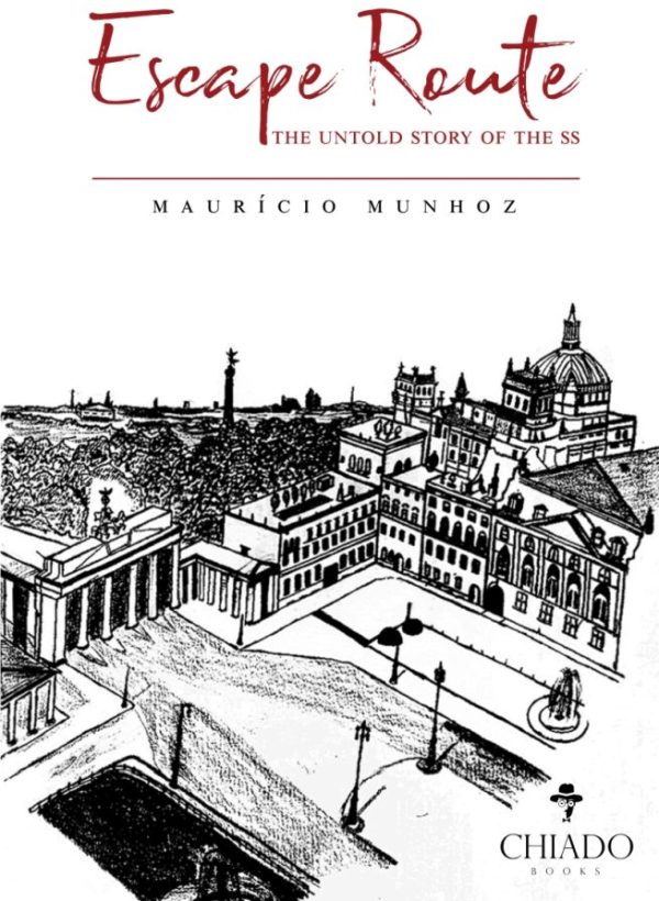 Escape Route, The Untold Story of the SS