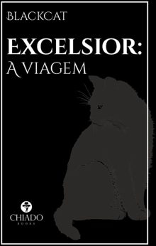 Excelsior: A viagem
