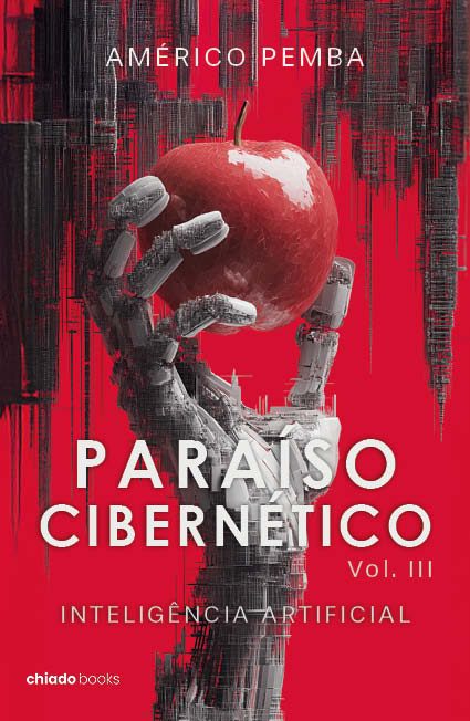 Paraíso Cibernético: Volume III