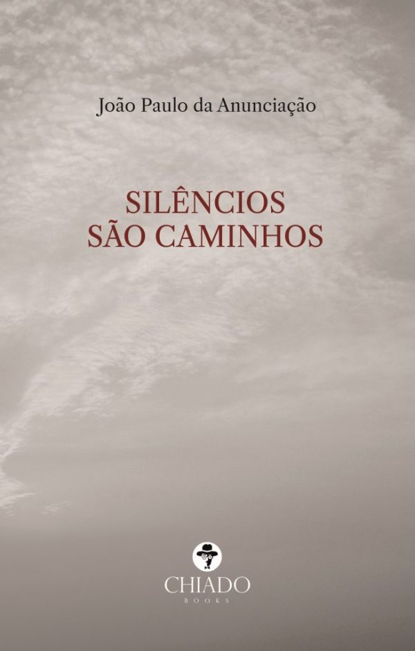Silêncios são Caminhos