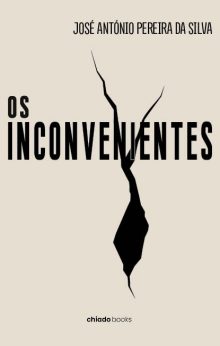 Os Inconvenientes