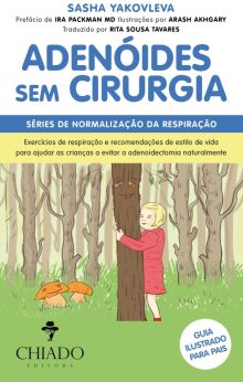 Adenóides Sem Cirurgia