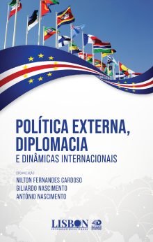 Política Externa, Diplomacia e Dinâmicas Internacionais