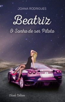 Beatriz – O Sonho de ser Piloto